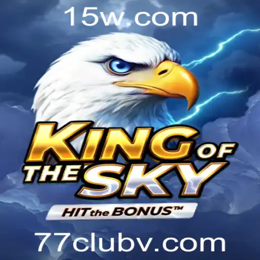 Descubra KingOfTheSky: O Jogo Que Está Revolucionando o 77club
